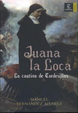 Juana la Loca Fernández Álvarez