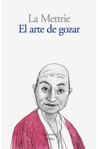 El arte de gozar La Mettrie