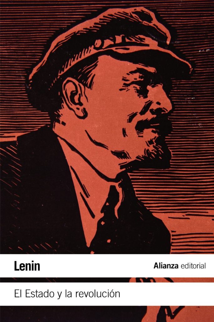 Lenin y la Revolución rusa: «El Estado es una organización de la ...