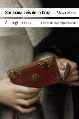 antologia-poetica-sor-juana-ines-de-la-cruz-alianza-D_NQ_NP_796136-MLA26488829636_122017-F.jpg
