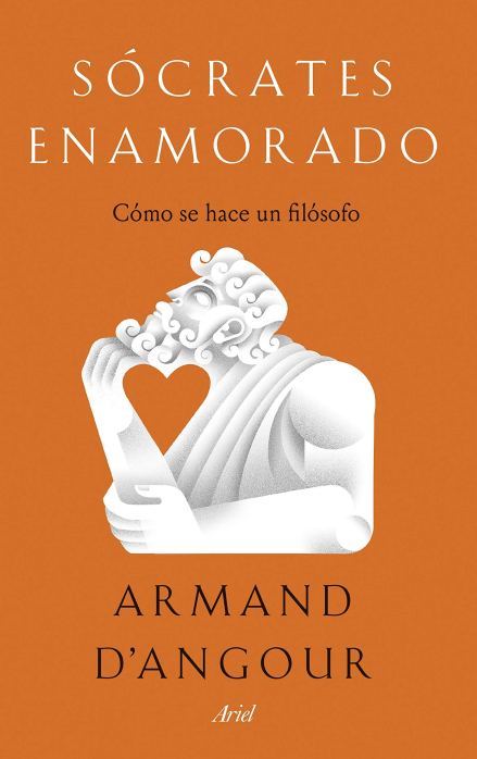 Armand D'Angour Sócrates enamorado
